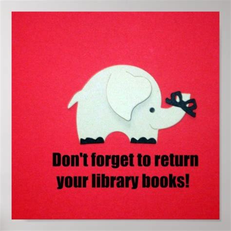 Dont Forget To Return Your Library Books Poster Zazzle