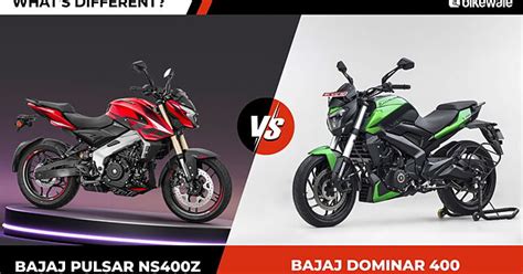 Bajaj Pulsar NS400Z vs Bajaj Dominar 400 – What’s different? - BikeWale