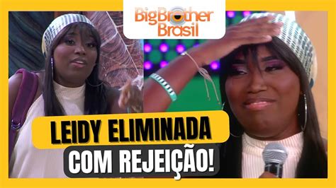 Quem Saiu Do Bbb Leidy Elin Eliminada Maior Rejei O Da