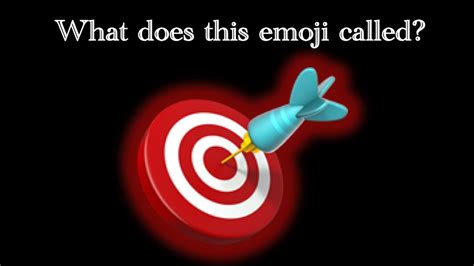 What does the Bullseye emoji means? - YouTube