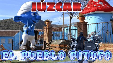 JÚZCAR EL PUEBLO PITUFO Y EL BOSQUE ENCANTADO DE PARAUTA EN MOTO YouTube