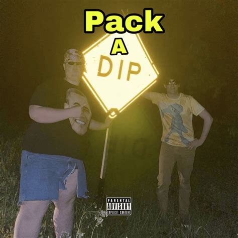 Lil Cumtism Pack A Dip Lyrics And Tracklist Genius