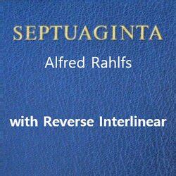 Septuagint (Rahlfs) with Reverse Interlinear | Logos Bible Software