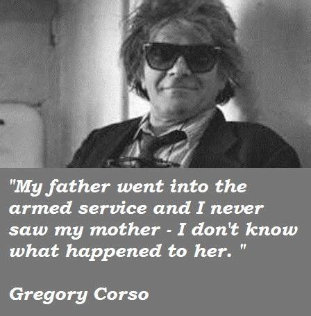 Gregory Corso Quotes. QuotesGram