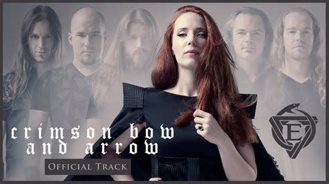 Crimson Bow and Arrow - Epica: Song Lyrics, Music Videos & Concerts