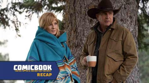 Yellowstone Season 3 Episode 6 Recap With Spoilers "All For Nothing"