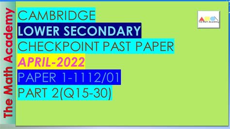 April 2022 Checkpoint Secondary 1 Maths Paper 1 PART 2 Cambridge Lower