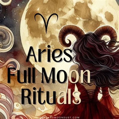 Full Moon in Aries Rituals: Ignite & Transform Your Life