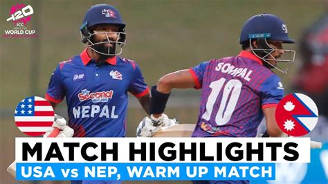 United States Vs Nepal 8th Warm Up Match Highlights Icc T20 World Cup 2024 Nep Vs Usa