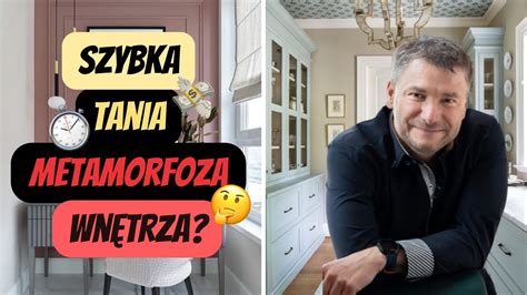 Szybka I Tania Metamorfoza Mieszkania Jak Od Wie Y Wn Trze