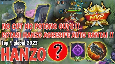 Hanzo Gameplay Agresife Damage Cheater Auto Bantai Guys Hanzo