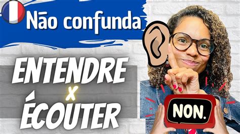 N O Erre Mais Entendre E Couter Aula De Franc S Qual A