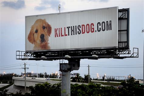 Kill this dog billboard - Orlando Sentinel