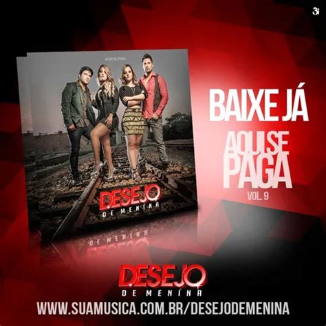 Desejo De Menina Baixar - DESEJO DE MENINA CD VOL.9 - Forró - Sua Música