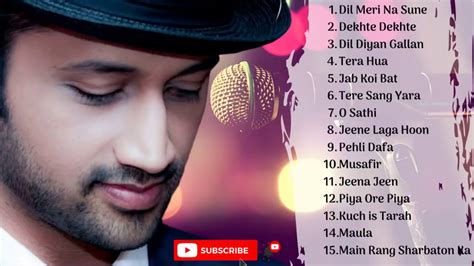 Atif Aslam New Hits Songs Best Of Atif Aslam Playlist