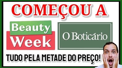 CORREEE Começou a BEAUTY WEEK BLACK FRIDAY do Boticário Tudo