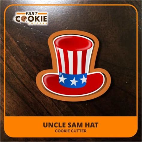 Uncle Sam Hat Cookie Cutter Fast Cookie Cutters