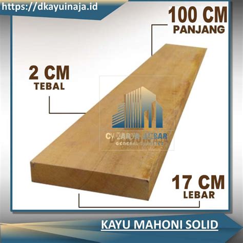 Jual Kayu Jati Belanda Pinus Mahoni Papan Halus Cm Cm Ukuran