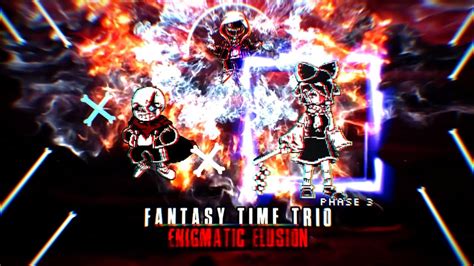 FANTASY TIME TRIO PHASE 3 ENIGMATIC ILLUSION FIGHT ANIMATION YouTube