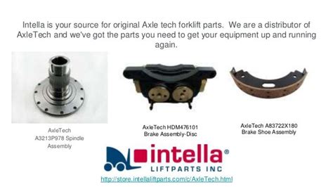 Axle Tech Forklift Parts From Intella Liftparts