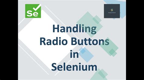 How To Handle Radio Button In Selenium Handling Radio Buttons In