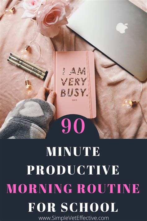 90 Minute Productive Morning Routine For School In 2020 School