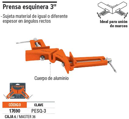 17690 PESQ 3 TRUPER Truper Prensa Esquinera Profesional 3 De Aluminio