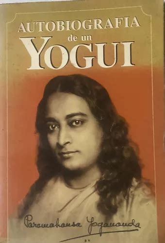 Libro Autobiografía De Un Yogui Paramahansa Yogananda Cuotas sin