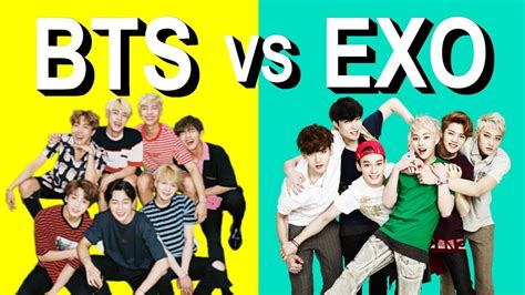 Bts Vs Exo Who Is Better Youtube