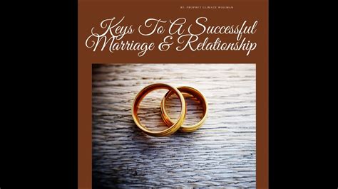 Keys To A Successful Marriage Youtube