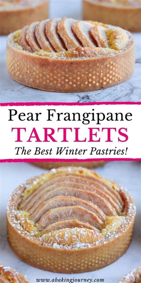 Pear Frangipane Tartlets A Baking Journey