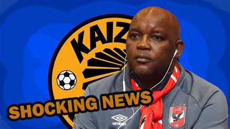 Pitso Mosemane To Kaizer Chiefs Transfer News Updates Youtube