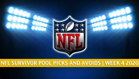 Nfl Survivor Pool Week Picks Advice And Avoids