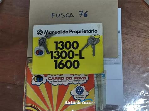 Fusca placa preta hoje um colecionável mas em 1976 travou uma feroz