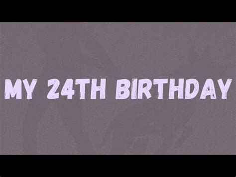 Dave My Th Birthday Lyrics Youtube