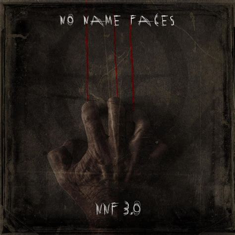 No Name Faces - NNF 3.0 Lyrics and Tracklist | Genius