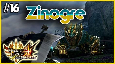 Zinogre Let S Play Monster Hunter Ultimate Partie Youtube