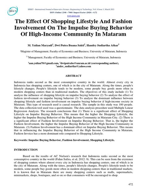 The Effect Of Shopping Lifestyle And Fashion Involvement On The Impulse Buying Behavior Of High