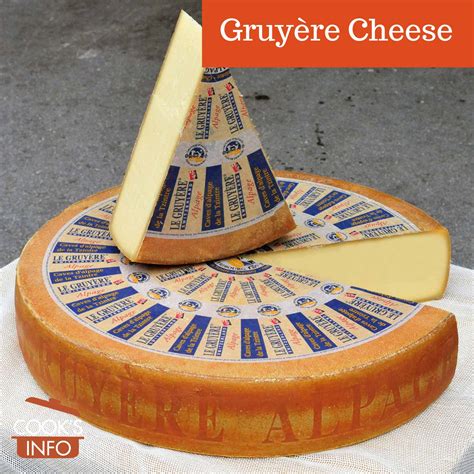 Gruyère Cheese - CooksInfo