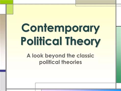 Ppt Contemporary Political Theory Powerpoint Presentation Free