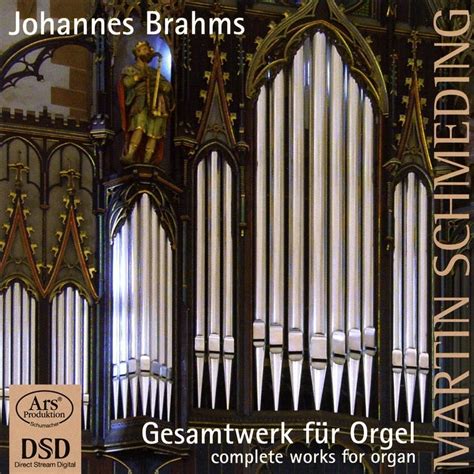 Johannes Brahms Complete Organ Works Amazon Co Uk CDs Vinyl