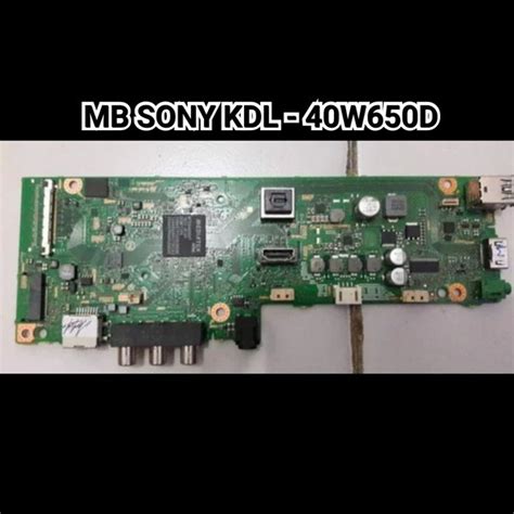 Jual Mainboard Tv Sony Kdl W D Di Lapak Arf Rmd Part Bukalapak