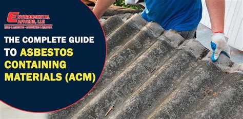 The Complete Guide To Asbestos Containing Materials ACM Business