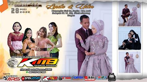 Live Cs Kmb Gedrug Wedding Linda Muhamad Ars Jilid