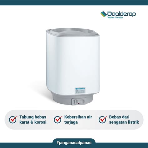 Jual Daalderop Water Heater 30 Liter Indonesia Shopee Indonesia