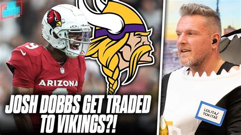 Vikings Trade For Cardinals Josh Dobbs After Kirk Cousins Injury Pat