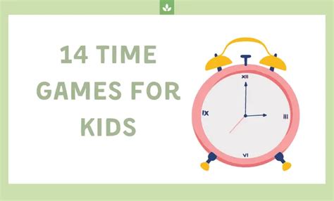 The 14 Awesome Time Games for Kids of All Ages and Grades