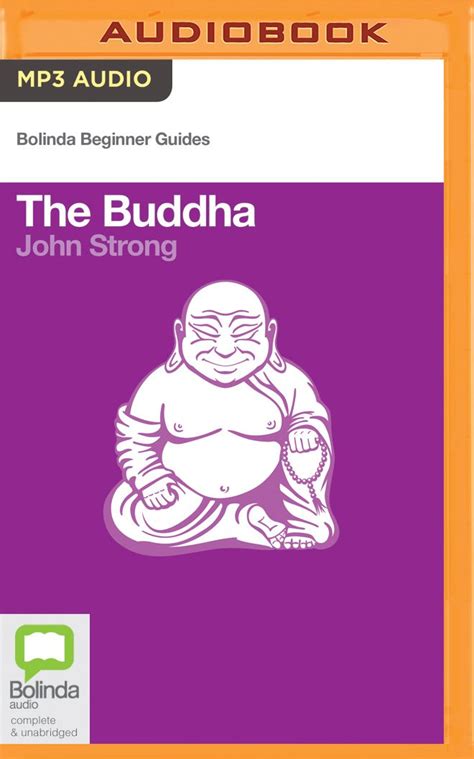 Buddha The Bolinda Beginner Guides John Strong Andrea Powell