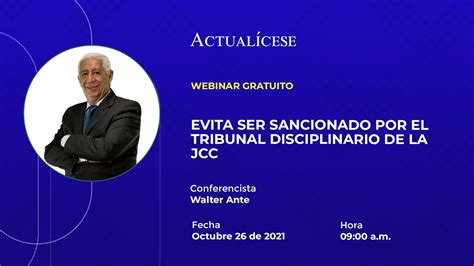 Evita Ser Sancionado Por El Tribunal Disciplinario De La Jcc Youtube