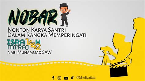 Nonton Karya Santri Season 2 Isra Mi Raj Nabi Muhammad SAW Ponpes